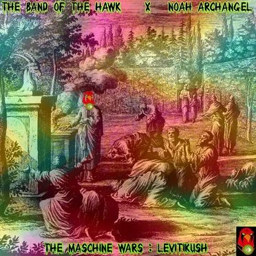 The Maschine Wars: LevitiKush by Noah Archangel - album cover