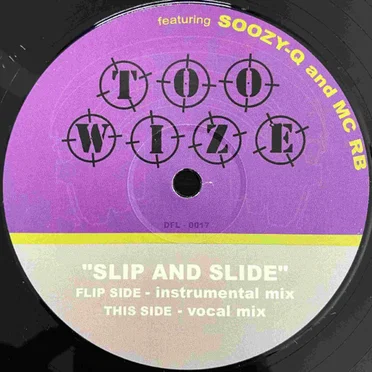 Slip and Slide