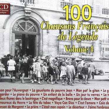 100 Chansons françaises de légende, Volume 4 by Various Artists - album cover