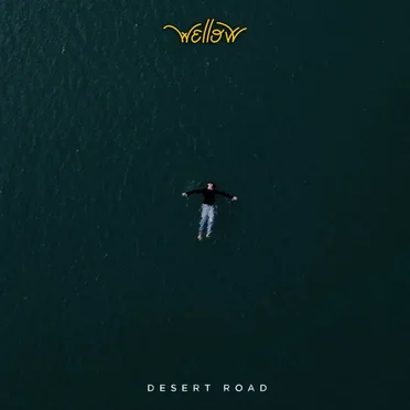 Desert Road by Wellow - album cover