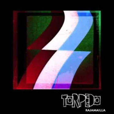 Rajamailla by Torpedo - album cover