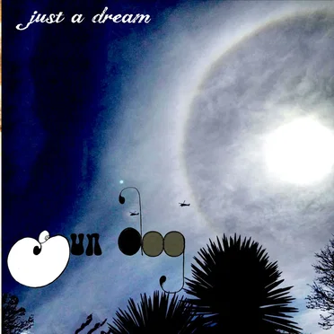 Just a Dream