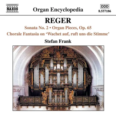 Organ Works, Volume 5: Sonata no. 2 / Organ Pieces, op. 65 / Chorale Fantasia on "Wachet auf, ruft uns die Stimme"