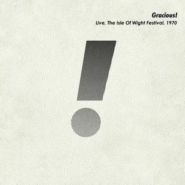 Live, the Isle of Wight, 1970 by Gracious - album cover