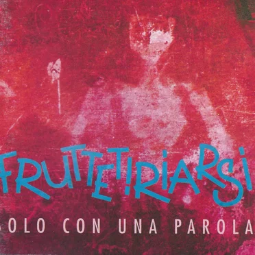SOLO CON UNA PAROLA