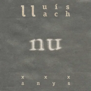 Nu: XXX Anys