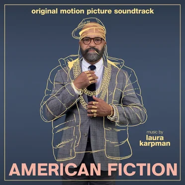 American Fiction: Original Motion Picture Soundtrack
