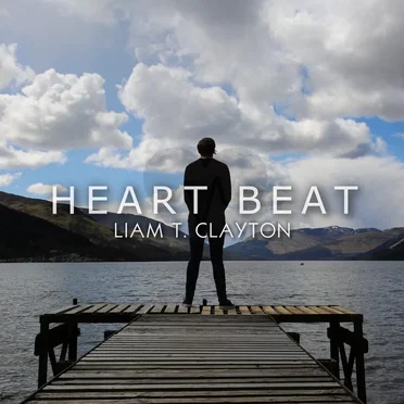 Heart Beat by Liam T Clayton - album cover