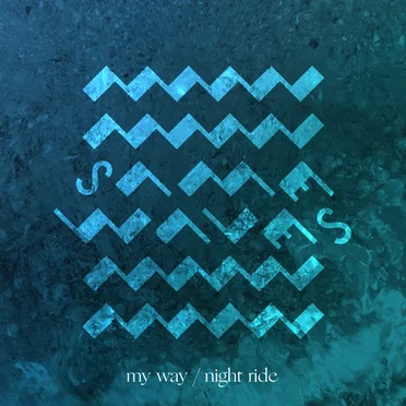 My Way / Night Ride by Same Waves - album cover