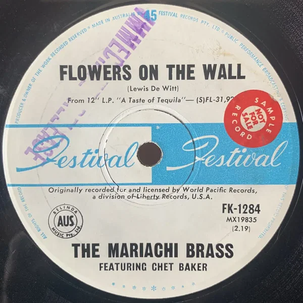 Flowers on the Wall / Tequila