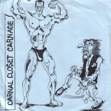 Carnal Closet Carnage by Carnal Closet Carnage - album cover