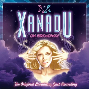 Xanadu (Original Broadway Cast Recording) by Various Artists - album cover
