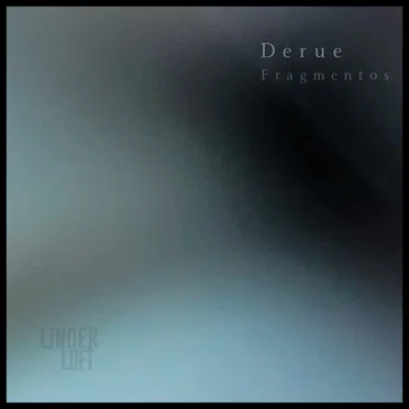 Fragmentos (Incl.John Plaza Remix) by Derue - album cover