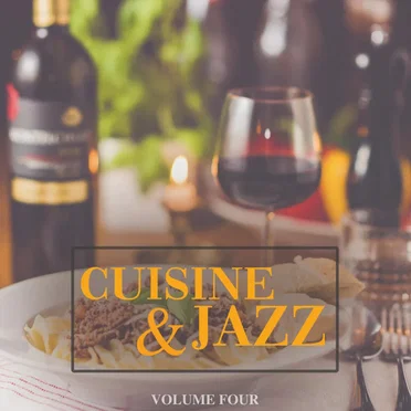 Cuisine and Jazz, Vol. 4 by Various Artists - album cover