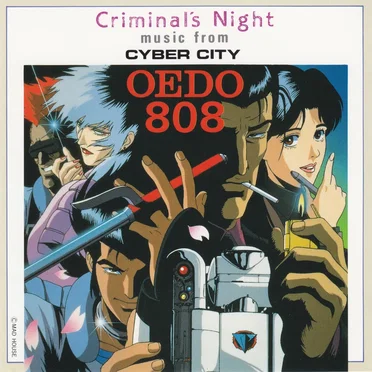 Criminal's Night: Music From Cyber City Oedo 808