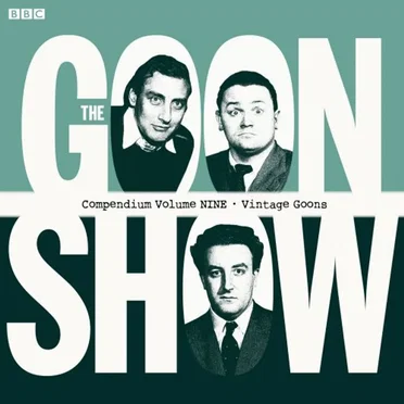 The Goon Show Compendium, Volume 9: Vintage Goon Series