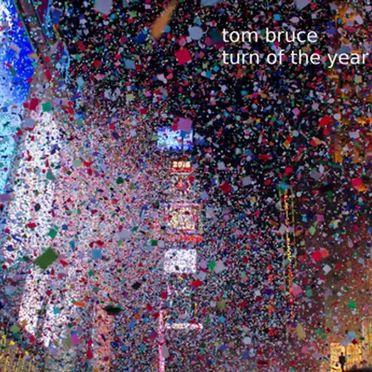 Turn of the Year by Thomas R. Bruce - album cover