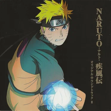 NARUTO-ナルト- 疾風伝 オリジナル・サウンドトラック II