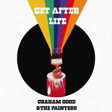 Get After Life by Graham Good and the Painters - album cover