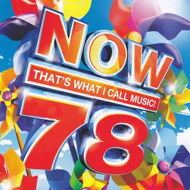 Now That’s What I Call Music! 78 by Various Artists - album cover