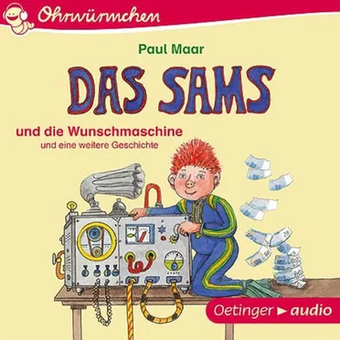 Das Sams und die Wunschmaschine und eine weitere Geschichte by Paul Maar - album cover