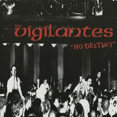 No Destiny by The Vigilantes - album cover