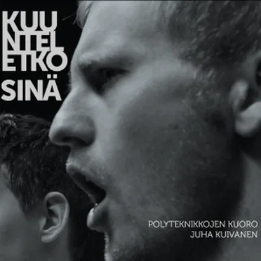 Kuunteletko sinä