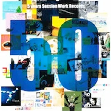 5 Years Session Work Records - 50 by Various Artists - album cover