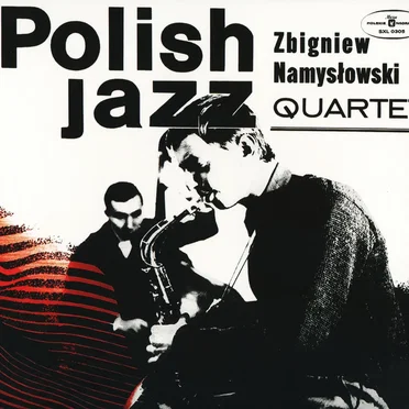 Polish Jazz, Volume 6 - Zbigniew Namyslowski Quartet