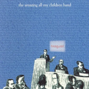 Tangent by The Amazing All My Children Band - album cover