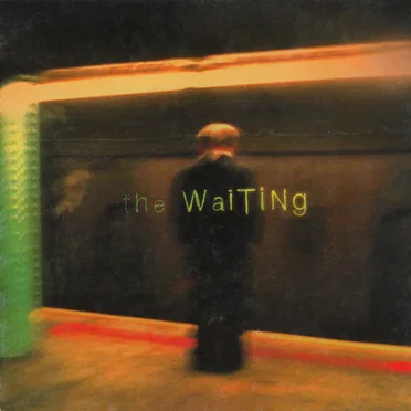 The Waiting by The Waiting - album cover
