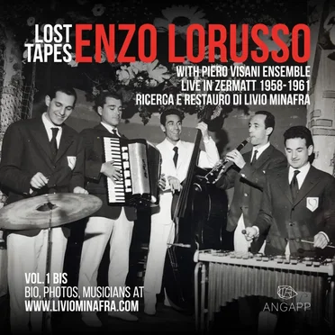 Lost Tapes Vol. 1 Bis: Enzo Lorusso with Piero Visani Ensemble
