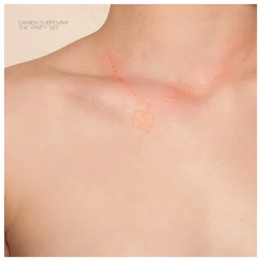The Vanity Set by Damien Dubrovnik - album cover