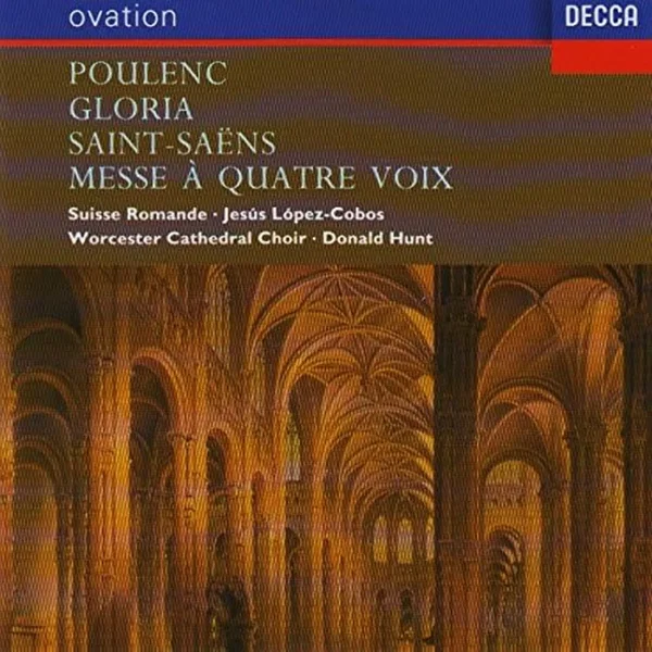 Poulenc: Gloria / Saint-Saëns: Messe à Quatre Voix