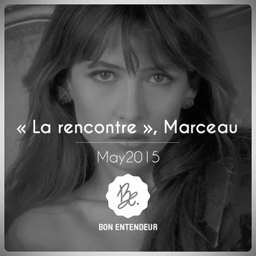La Rencontre, Marceau by Bon Entendeur - album cover