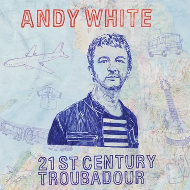 21st Century Troubadour