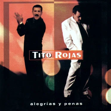 Alegrías y penas