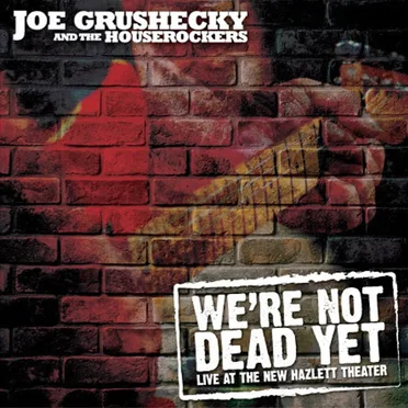 We’re Not Dead Yet: Live at the New Hazlett Theater