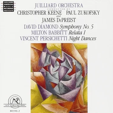 Diamond: Symphony no. 5 / Babbitt: Relata 1 / Persichetti: Night Dances