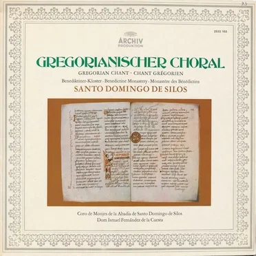 Gregorianischer Choral - Altspanische Gesänge Aus Ordinarium Und Proprium Missae
