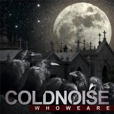 Who We Are by Coldnoise - album cover