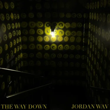 The Way Down by JORDAN WAV - album cover