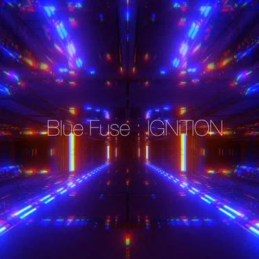 Blue Fuse : IGNiTION