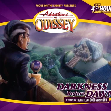 Volume 25: Darkness Before Dawn by Adventures in Odyssey - album cover
