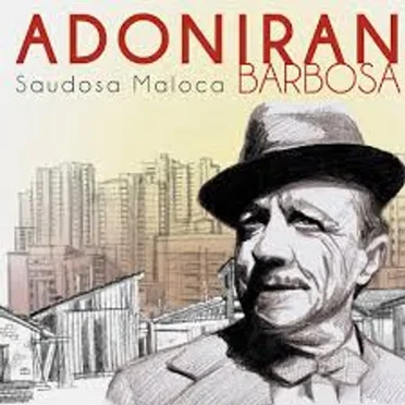 Saudosa Maloca by Adoniran Barbosa - album cover