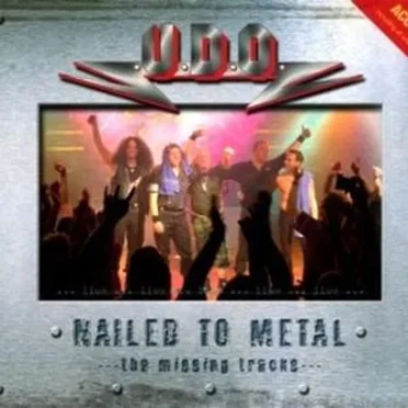 Nailed to Metal: The Missing Tracks