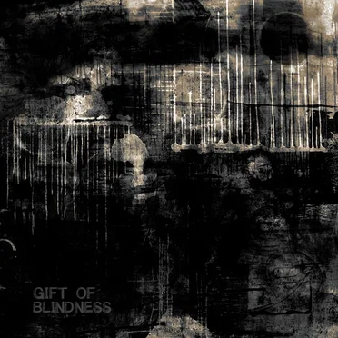 Gift of Blindness by Gift of Blindness - album cover