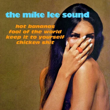 Hot Bananas EP by The Mike Lee Sound - album cover