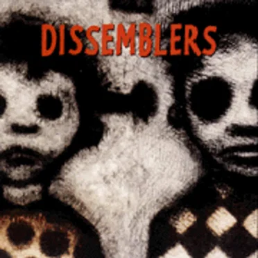 Dissemblers by Dissemblers - album cover