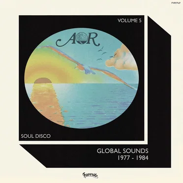 AOR Global Sounds 1977-1984, Volume 5 by Various Artists - album cover